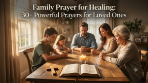 Family Prayer for Healing
