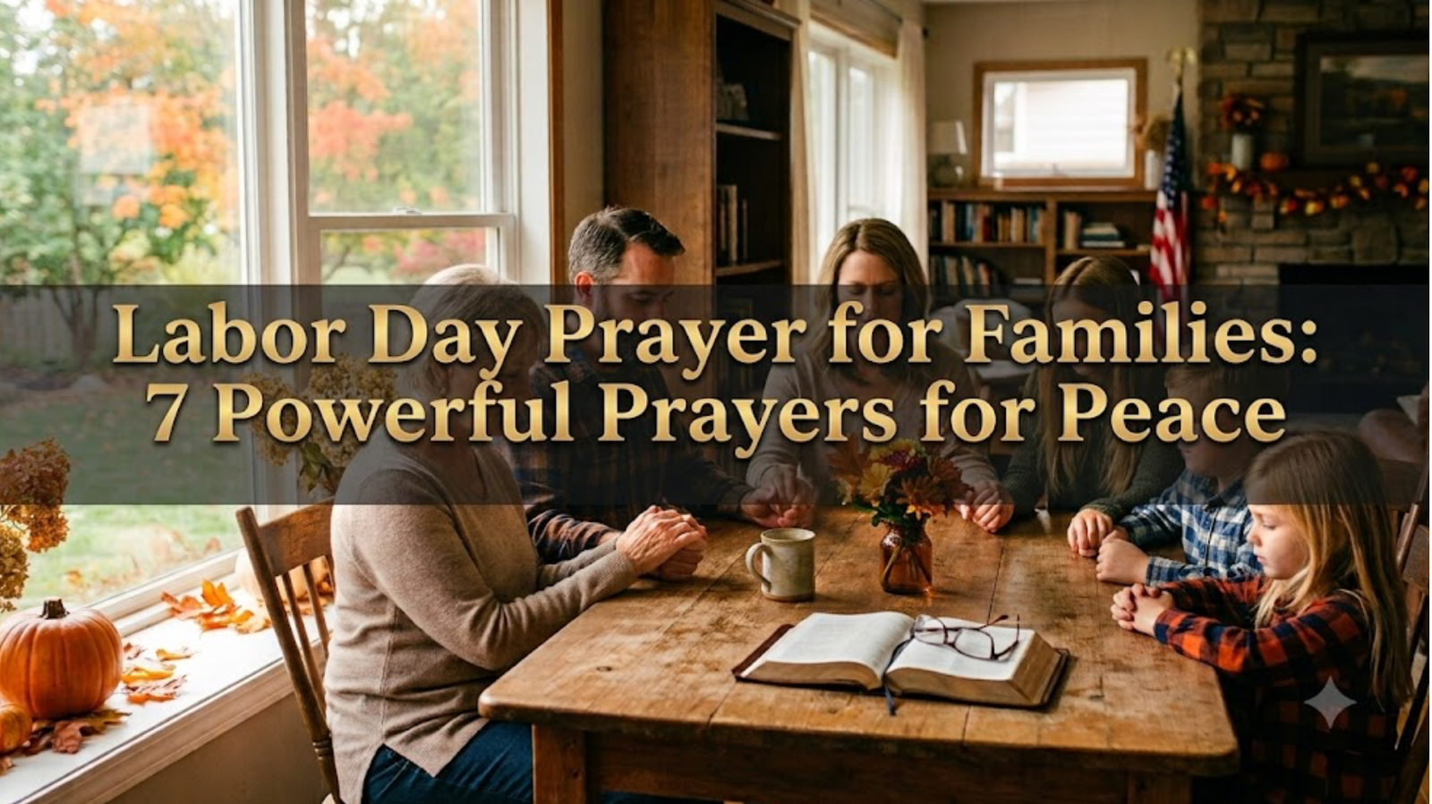 Labor Day Prayer for Families