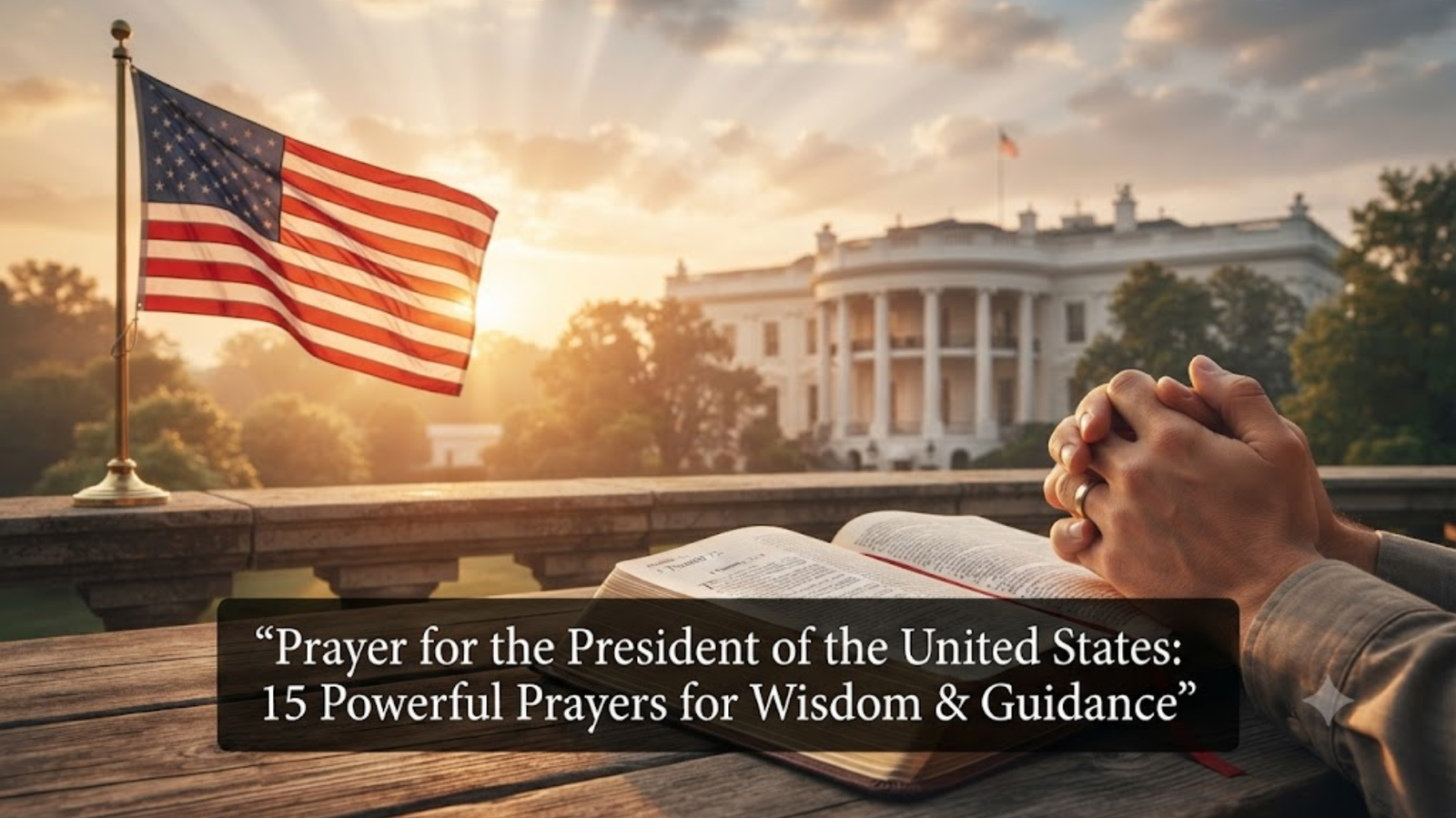 Prayer for the President of the United States