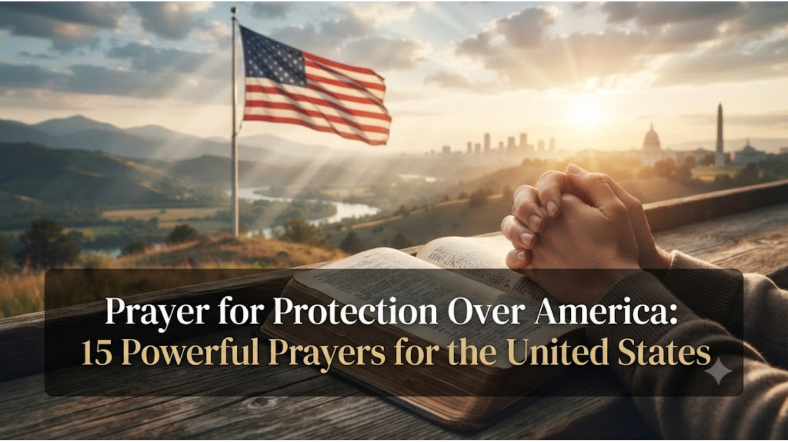 Prayer for Protection Over America