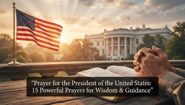 Prayer for the President of the United States